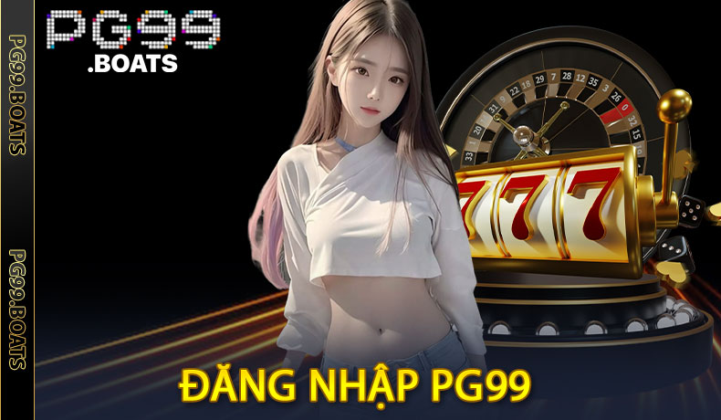 Cách Thực Hiện Đăng Nhập PG99 Cho Người Mới